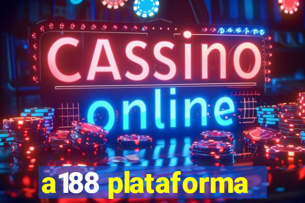 a188 plataforma